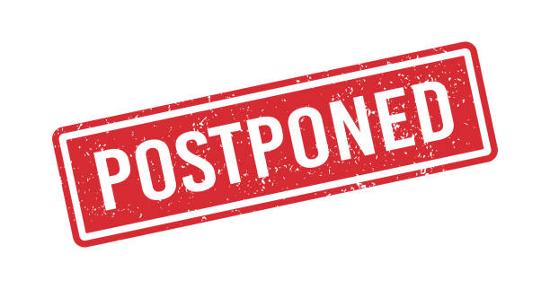                 
              Postponed